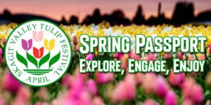 spring passport for tulip festival